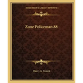 Zone Policeman 88