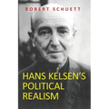 Hans Kelsen's Political Realism