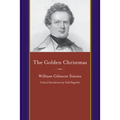 Golden Christmas: A Chronicle of St. John's, Berkeley