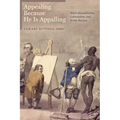Appealing Because He Is Appalling: Black Masculinities, Colonialism, and Erotic Racism