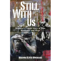 Still With Us: Msenwa's Untold Story of War, Resilience and Hope