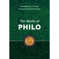 The Works of Philo: Complete and Unabridged