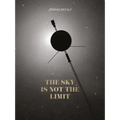 The Sky Is Not the Limit