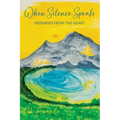 When Silence Speaks: Messages from the Heart