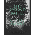 The Second Battle of the Marne: The History and Legacy of the Last German Offensive on the Western Front during World War I