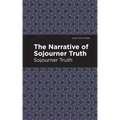 The Narrative of Sojourner Truth