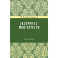 The Routledge Guidebook to Descartes' Meditations