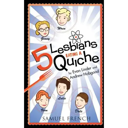 5 Lesbians Eating a Quiche