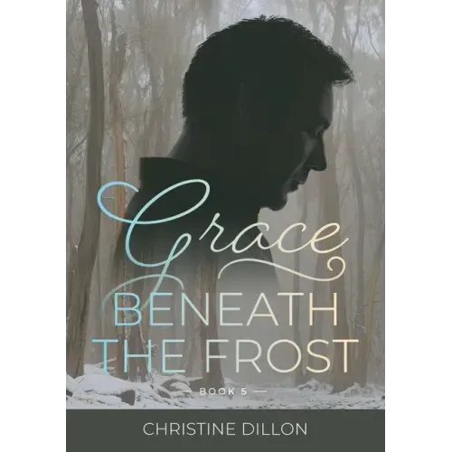 Grace Beneath the Frost