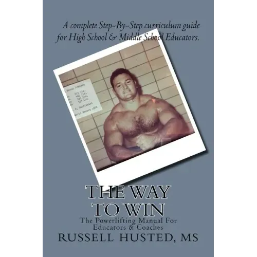 The Way To Win: Revolutionary, Systematic & Effective