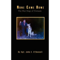 None Came Home: The War Dogs of Vietnam