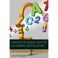 Understanding Maths Learning Difficulties