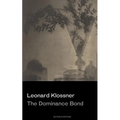 The Dominance Bond