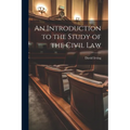 An Introduction to the Study of the Civil Law