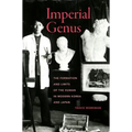 Imperial Genus: The Formation and Limits of the Human in Modern Korea and Japan Volume 14