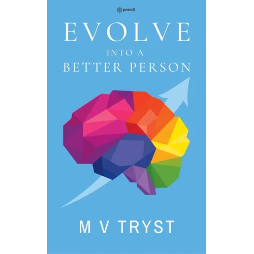 Evolve Into a Better Person
