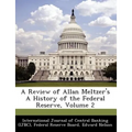 A Review of Allan Meltzer's a History of the Federal Reserve, Volume 2