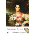 The True Darcy Spirit