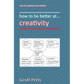 how to be better at... creativity
