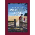 Glimpse The Promised Land: An American Tale Out Of The Carolinas