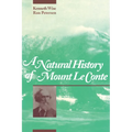 A Natural History of Mount Le Conte