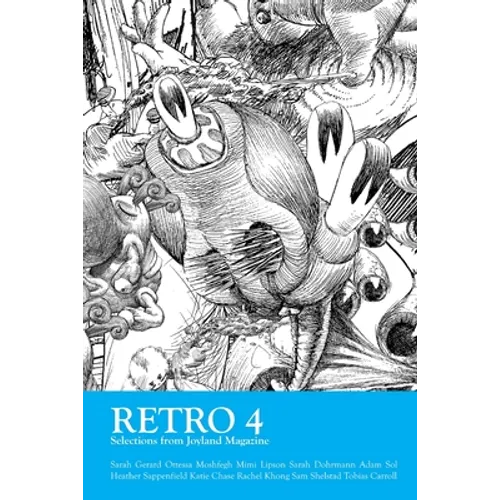 Retro 4: Selections from Joyland Magazine