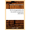 de la Réorganisation de la Société Européenne, (Éd.1814)