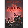 The Gathering of Shadows