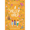 A Killer Hold: A Larkspur Library Mystery