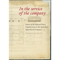 In the Service of the Company - Vol 2: Letters of Sir Edward Parry, Commissioner to the Australian Agricultural Company: June 1832 - March 1834