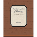 Familiar Letters of Chemistry