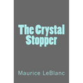 The Crystal Stopper