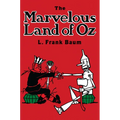 The Marvelous Land of Oz