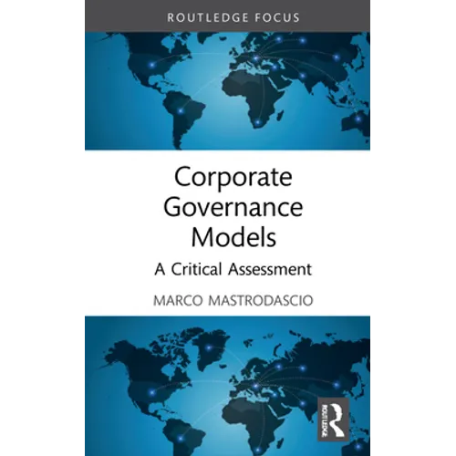 Corporate Governance Models: A Critical Assessment