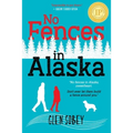 No Fences in Alaska