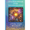 Living the Breakthrough: 33-Day Interactive Devotional