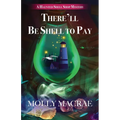 There'll Be Shell to Pay