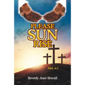 Please Sun Rise
