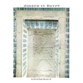 Joseph in Egypt: A translator finds additional ancient accounts of Joseph
