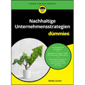 Nachhaltige Unternehmensstrategien für Dummies