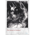 The Animal Is Chemical