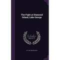 The Fight at Diamond Island, Lake George