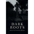Dark Roots