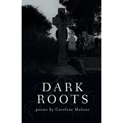 Dark Roots