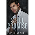 Steel Promise: A Fake Marriage Mafia Romance