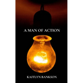 A Man of Action