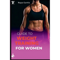 Guide to Weight training for women: Building Strength and Confidence Through Exercise