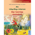 Min tvåspråkiga bilderbok - Mijn tweetalige prentenboek (svenska / nederländska): Sefas vackraste barnsagor i en volym, med ljudbok och video online