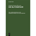 Einfluß Der Gas- Und Wasserleitungen Auf Die Blitzgefahr