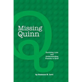 Missing Quinn